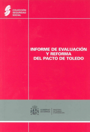 INFORME DE EVALUACIÓN Y REFORMA DEL PACTO DE TOLEDO