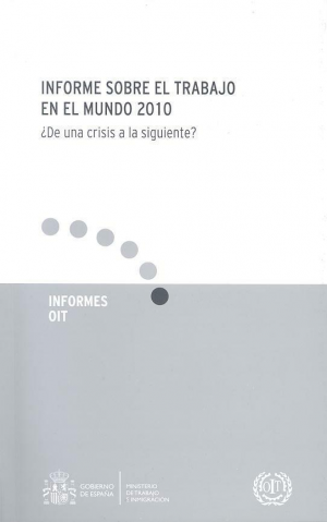 Cubierta de INFORME SOBRE EL TRABAJO EN EL MUNDO 2010