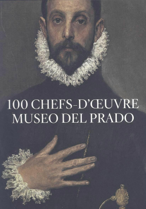 100 CHEFS-D`CEUVRE MUSEO DEL PRADO