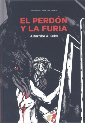 EL PERDÓN Y LA FURIA