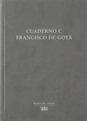 Cubierta de CUADERNO C. FRANCISCO DE GOYA