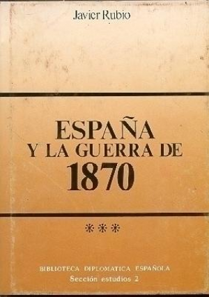Cubierta de ESPAÑA Y LA GUERRA DE 1870