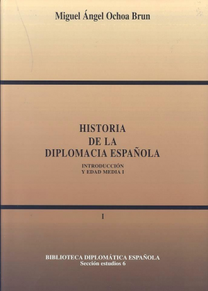 Cubierta de HISTORIA DE LA DIPLOMACIA ESPAÑOLA