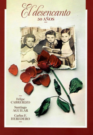 Cubierta de EL DESENCANTO. 50 AÑOS