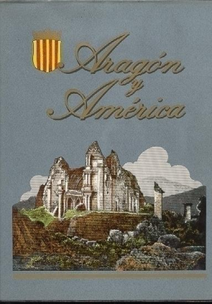 ARAGÓN Y AMÉRICA