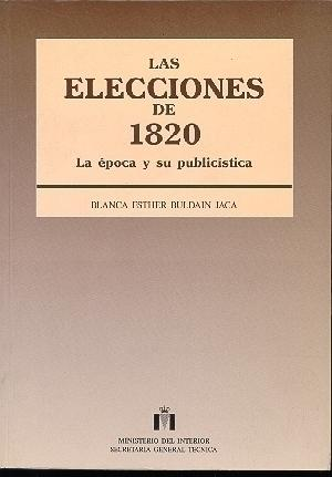 LAS ELECCIONES DE 1820