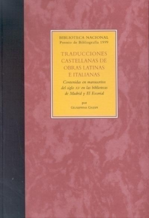 TRADUCCIONES CASTELLANAS DE OBRAS LATINAS E ITALIANAS