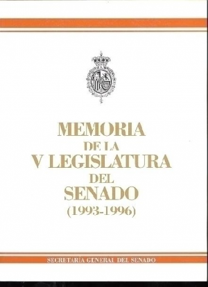 MEMORIA DE LA V LEGISLATURA DEL SENADO