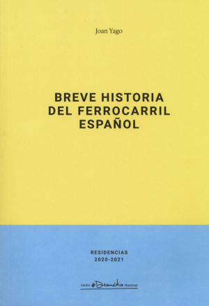 Cubierta de BREVE HISTORIA DEL FERROCARRIL ESPAÑOL