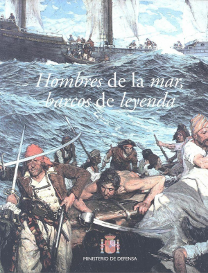 HOMBRES DE LA MAR, BARCOS DE LEYENDA