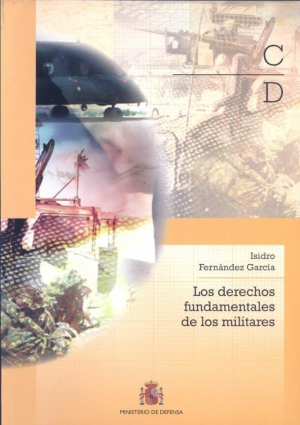 LOS DERECHOS FUNDAMENTALES DE LOS MILITARES