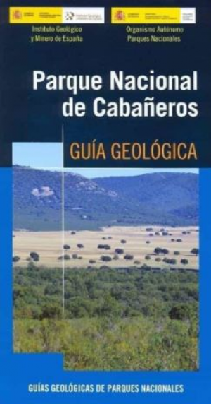 GUÍA GEOLÓGICA DEL PARQUE NACIONAL DE CABAÑEROS