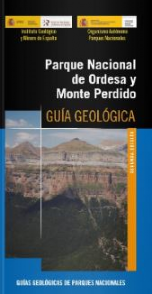 GUÍA GEOLÓGICA DEL PARQUE NACIONAL DE ORDESA Y MONTE PERDIDO