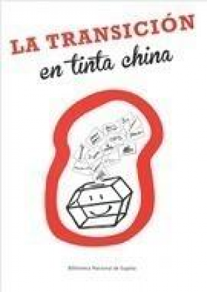 Cubierta de LA TRANSICÓN EN TINTA CHINA