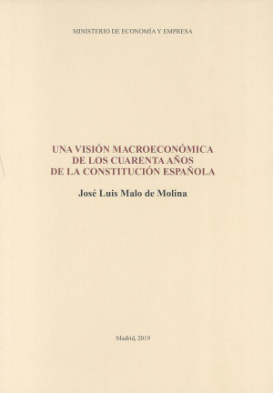 Cubierta de UNA VISIÓN MACROECONÓMICA DE LOS CUARENTA AÑOS DE LA CONSTITUCIÓN ESPAÑOLA