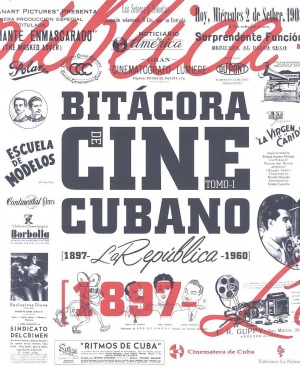 Cubierta de BITÁCORA DE CINE CUBANO. TOMO I