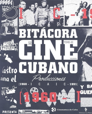 Cubierta de BITÁCORA DE CINE CUBANO. TOMO III. VOLUMEN I