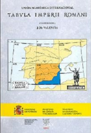 Cubierta de TABULA IMPERII ROMANI. HOJA J-30: VALENCIA
