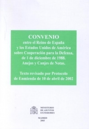 Cubierta de CONVENIO ENTRE EL REINO DE ESPAÑA Y LOS ESTADOS UNIDOS DE AMÉRICA SOBRE COOPERACIÓN PARA LA DEFENSA...