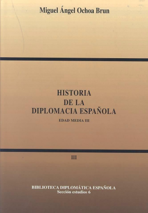 Cubierta de HISTORIA DE LA DIPLOMACIA ESPAÑOLA