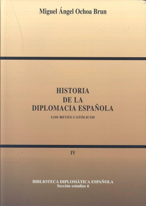 Cubierta de HISTORIA DE LA DIPLOMACIA ESPAÑOLA