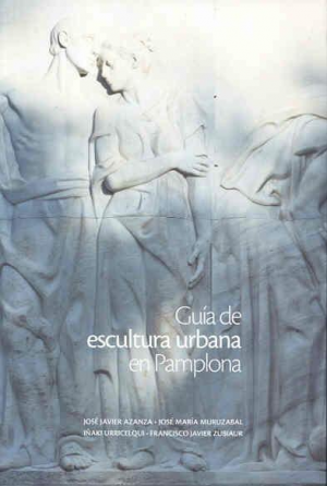 GUÍA DE ESCULTURA URBANA EN PAMPLONA