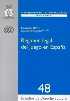 RÉGIMEN LEGAL DEL JUEGO EN ESPAÑA
