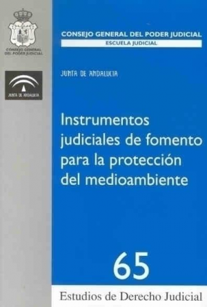 Cubierta de INSTRUMENTOS JUDICIALES DE FOMENTO PARA LA PROTECCIÓN DEL MEDIOAMBIENTE