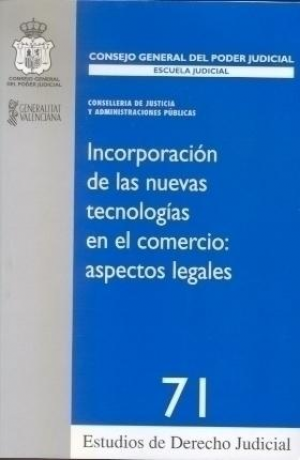 Cubierta de INCORPORACIÓN DE LAS NUEVAS TECNOLOGÍAS EN EL COMERCIO:ASPECTOS LEGALES