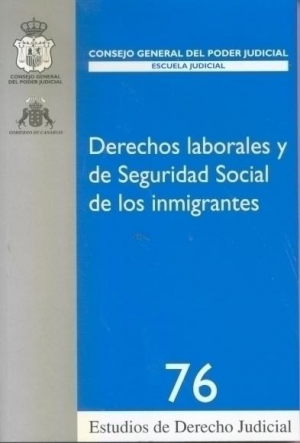 Cubierta de DERECHOS LABORALES Y DE SEGURIDAD SOCIAL DE LOS INMIGRANTES