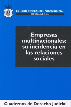 Cubierta de EMPRESAS MULTINACIONALES SU INCIDENCIA EN LAS RELACIONES SOCIALES.