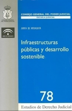 Cubierta de INFRAESTRUCTURAS PÚBLICAS Y DESARROLLO SOSTENIBLE