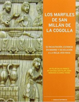 LOS MARFILES DE SAN MILLÁN DE LA COGOLLA