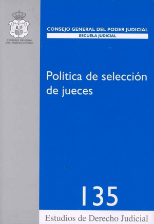POLÍTICA DE SELECCIÓN DE JUECES
