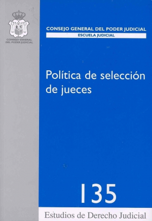 Cubierta de POLÍTICA DE SELECCIÓN DE JUECES