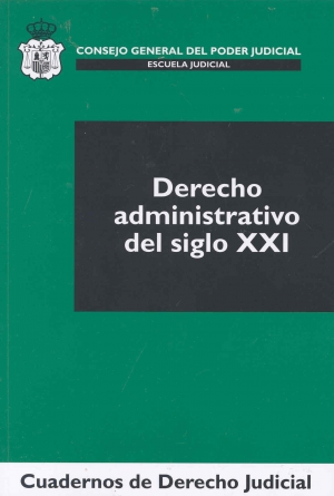 Cubierta de DERECHO ADMINISTRATIVO DEL SIGLO XXI