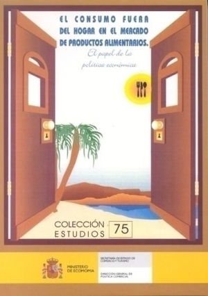 Cubierta de EL CONSUMO FUERA DEL HOGAR EN EL MERCADO DE PRODUCTOS ALIMENTARIOS