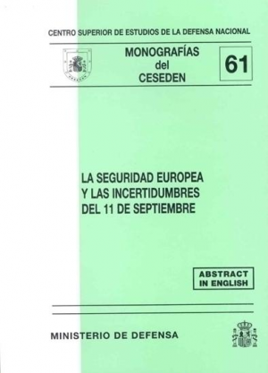 LA SEGURIDAD EUROPEA Y LAS INCERTIDUMBRES DEL 11 DE SEPTIEMBRE