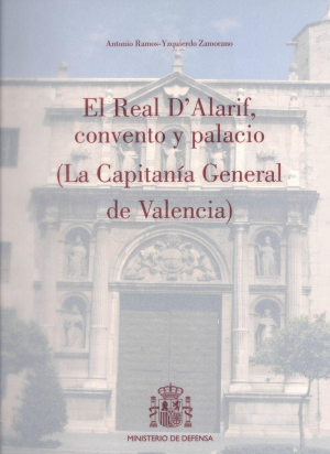 EL REAL D'ALARIF, CONVENTO Y PALACIO