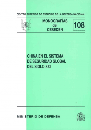 Cubierta de CHINA EN EL SISTEMA DE SEGURIDAD GLOBAL DEL SIGLO XXI