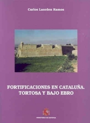 FORTIFICACIONES EN CATALUÑA