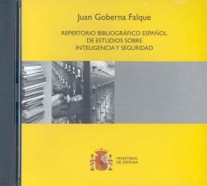 Cubierta de REPERTORIO BIBLIOGRÁFICO ESPAÑOL DE ESTUDIOS SOBRE INTELIGENCIA Y SEGURIDAD