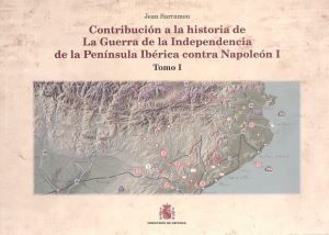CONTRIBUCIÓN A LA HISTORIA DE LA GUERRA DE LA INDEPENDENCIA DE LA PENÍNSULA IBÉRICA CONTRA NAPOLEÓN I