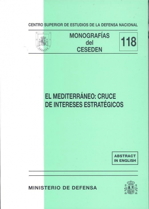 EL MEDITERRÁNEO: CRUCE DE INTERESES ESTRATÉGICOS