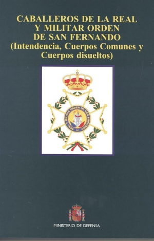 CABALLEROS DE LA REAL Y MILITAR ORDEN DE SAN FERNANDO