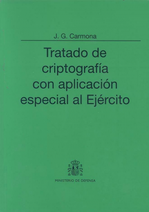 Cubierta de TRATADO DE CRIPTOGRAFÍA CON APLICACIÓN ESPECIAL AL EJÉRCITO