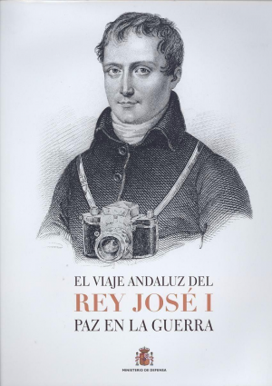 Cubierta de VIAJE ANDALUZ DEL REY JOSE I