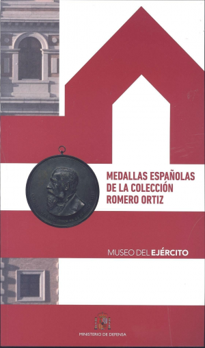 MEDALLAS ESPAÑOLAS DE LA COLECCION ROMERO ORTIZ