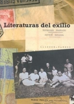 LITERATURAS DEL EXILIO