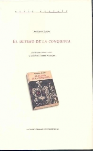 EL ÚLTIMO DE LA CONQUISTA